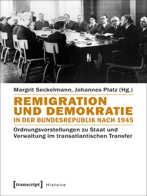 cover image of Remigration und Demokratie in der Bundesrepublik nach 1945